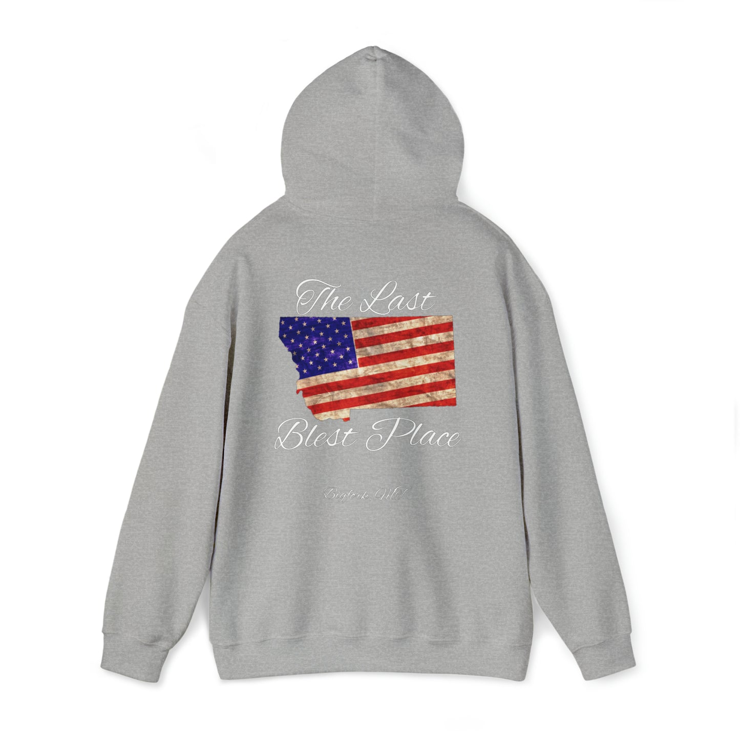 Custom The Last Blest Place - Unisex Heavy Blend™ Hooded Sweatshirt