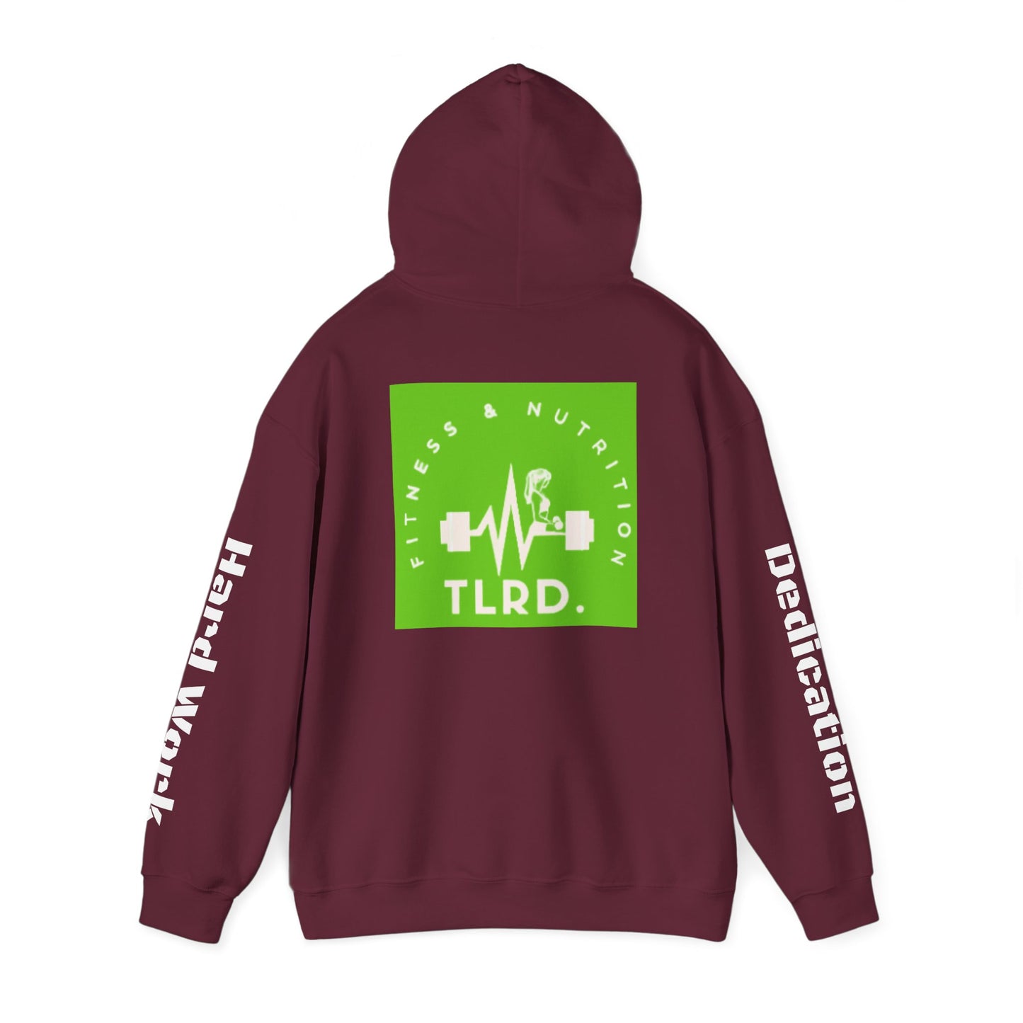 TLRD Nutrition & Workout - Fitness Enthusiast Hooded Sweatshirt - TLRD Nutrition & Workout