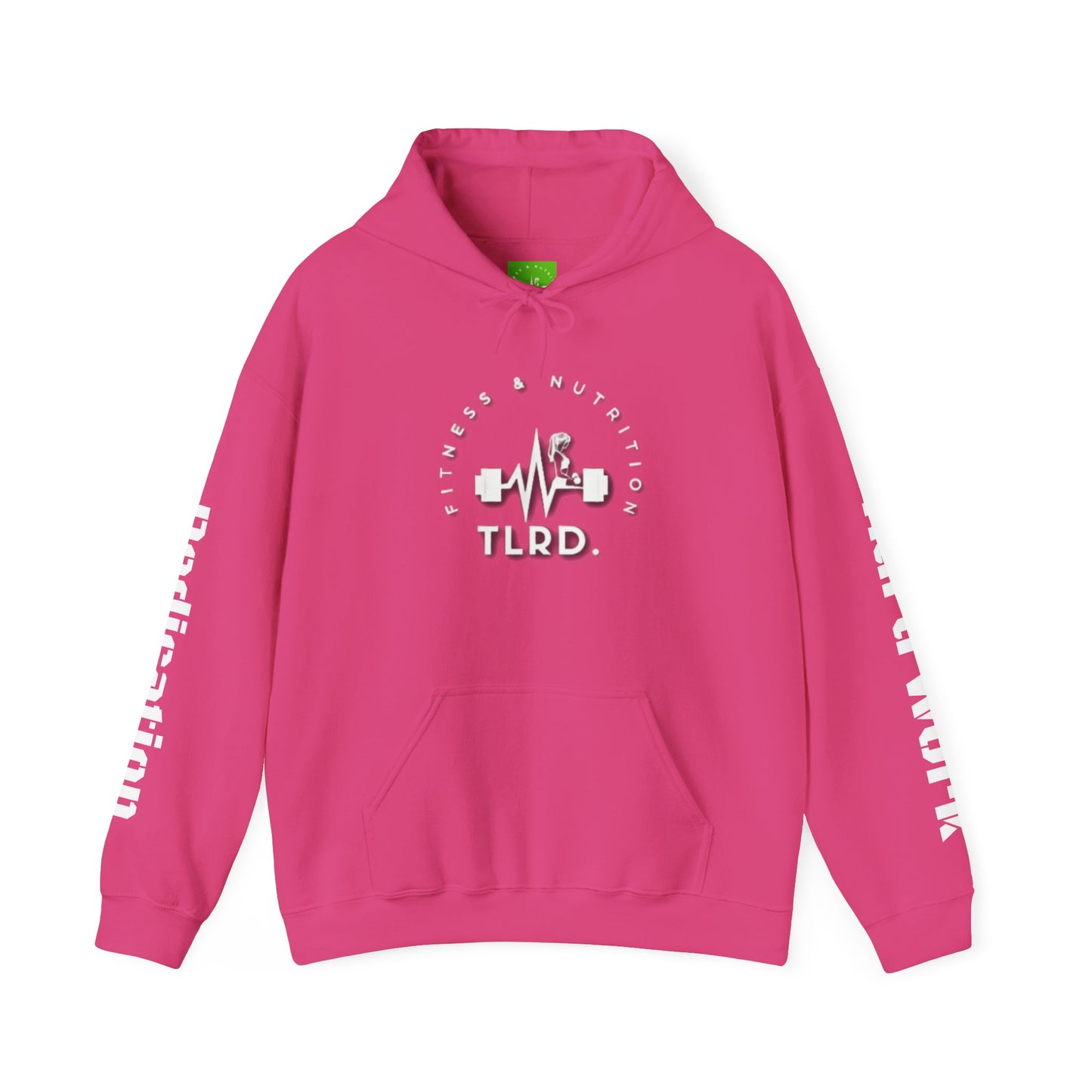 TLRD Nutrition & Workout - Fitness Enthusiast Hooded Sweatshirt - TLRD Nutrition & Workout