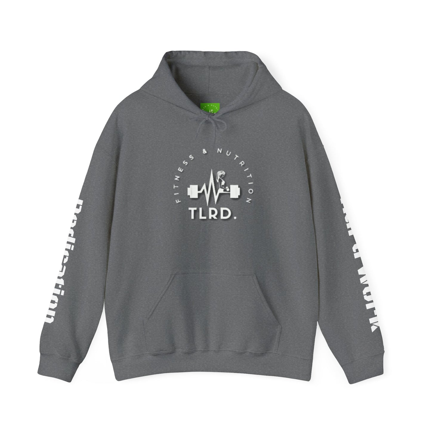 TLRD Nutrition & Workout - Fitness Enthusiast Hooded Sweatshirt - TLRD Nutrition & Workout