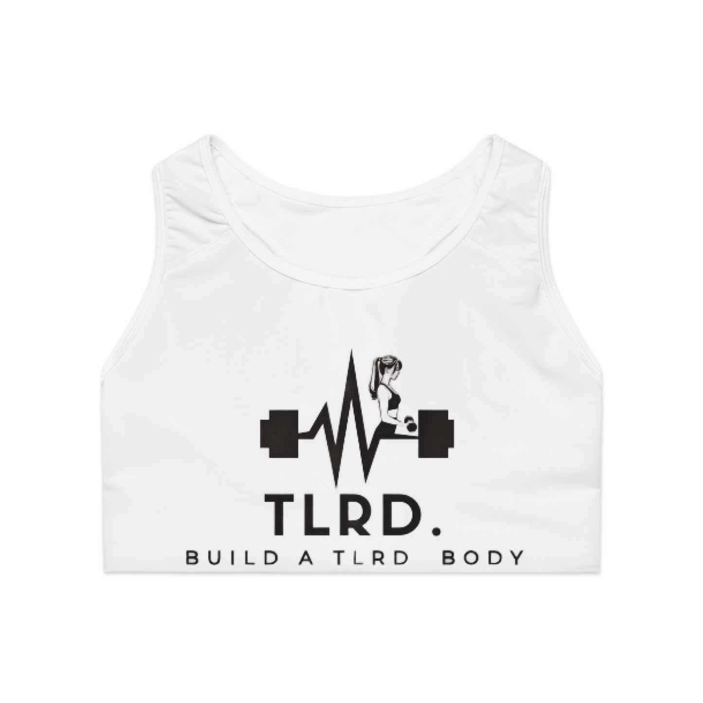 TLRD Fitness Sports Bra - Build a TLRD Body Activewear for Workout Enthusiasts
