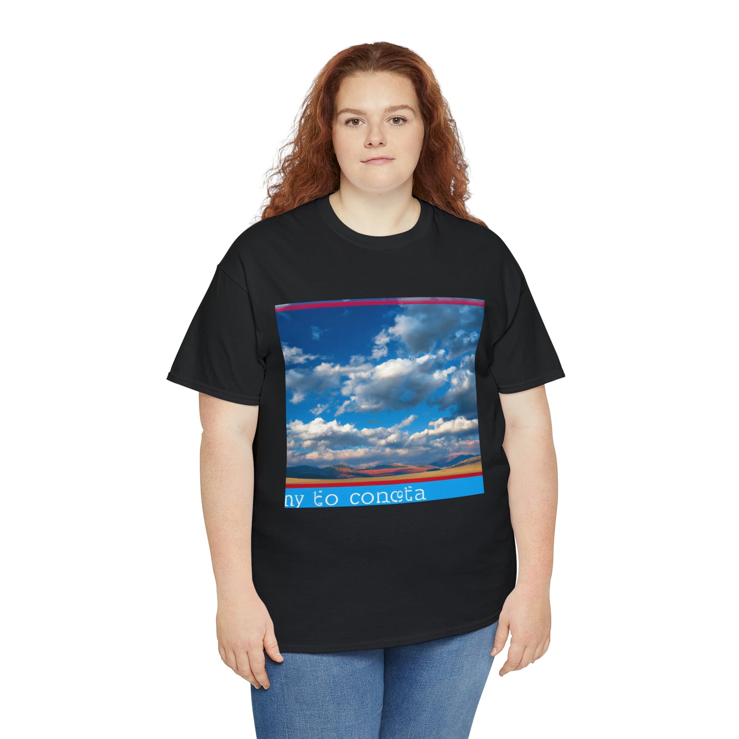 The term "Big Sky Country" is used to refer to the terrain and landscape of the states of Montana, Wyoming, Idaho, and parts of Colorado, Utah, South Dakota, and North Dakota in the American West. This area is known - T-shirt