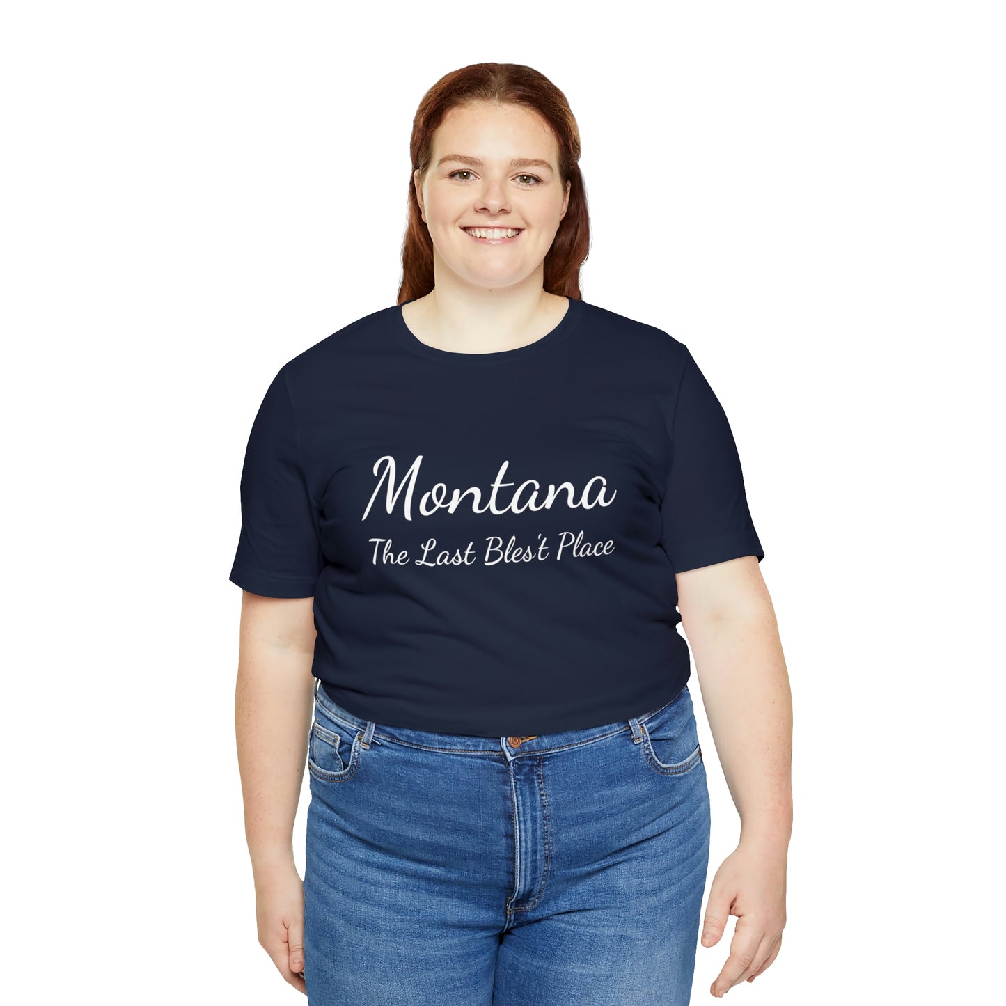 "Montana The Last Bles't Place" Unisex Jersey Short Sleeve Tee