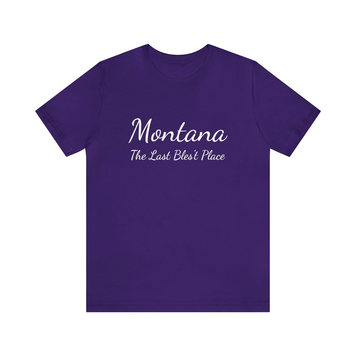 "Montana The Last Bles't Place" Unisex Jersey Short Sleeve Tee