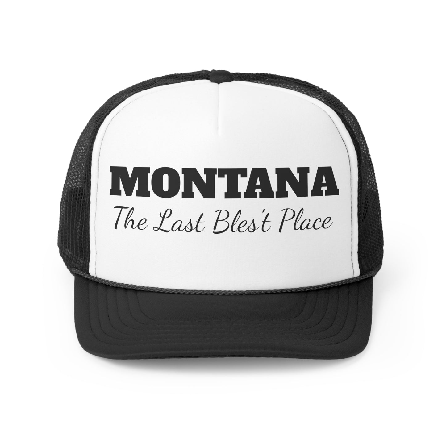 The Last Blest Place Trucker Caps