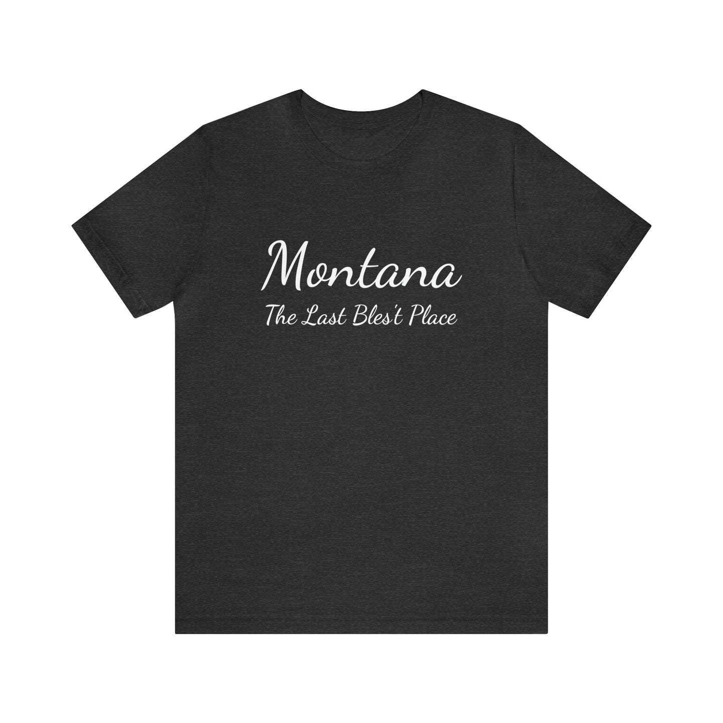 "Montana The Last Bles't Place" Black Ops Unisex Jersey Short Sleeve Tee