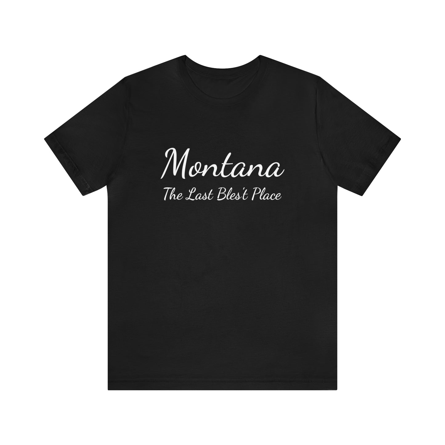"Montana The Last Bles't Place" Black Ops Unisex Jersey Short Sleeve Tee