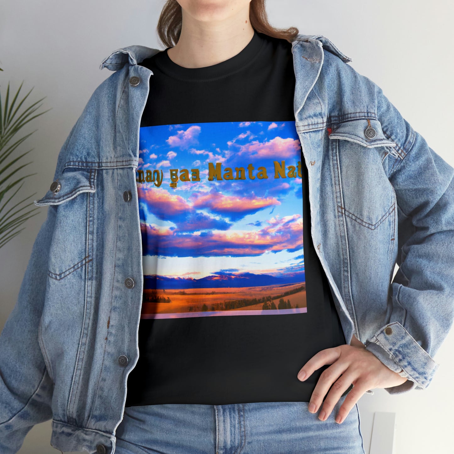 Big Sky Country is a nickname for the U.S. state of Montana, derived from the region's expansive views of the sky. The nickname is a reference to its dramatic mountain scenery, wide-open spaces, and some of the country - T-shirt